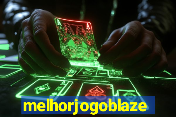 melhorjogoblaze