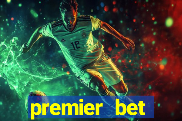 premier bet application download