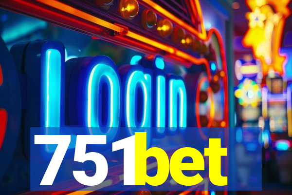 751bet