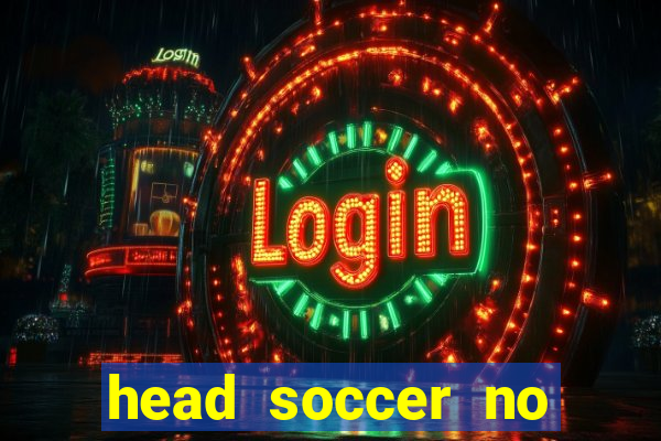 head soccer no click jogos