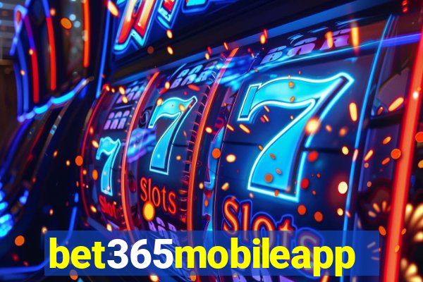 bet365mobileapp