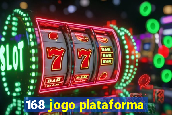 168 jogo plataforma