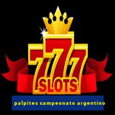 palpites campeonato argentino