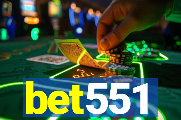 bet551