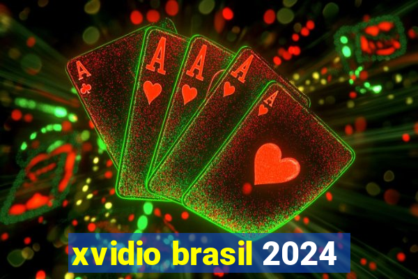 xvidio brasil 2024