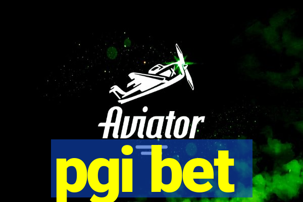 pgi bet