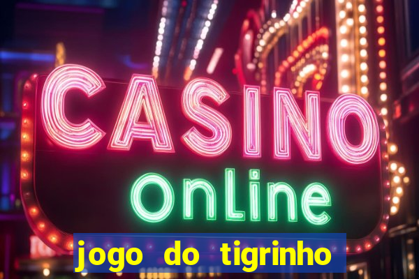 jogo do tigrinho jojo todynho