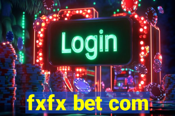 fxfx bet com