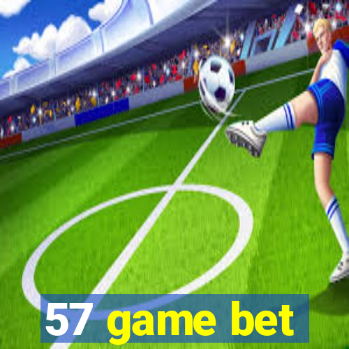 57 game bet