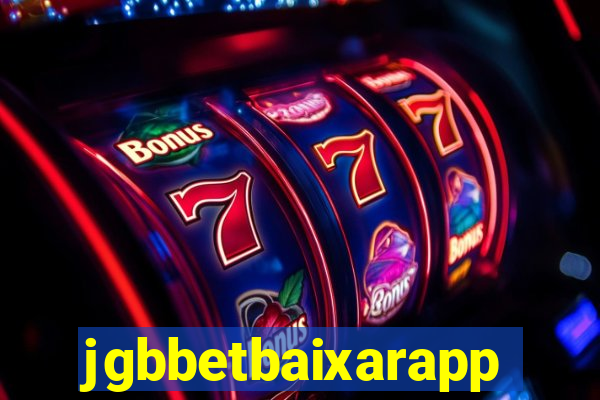 jgbbetbaixarapp