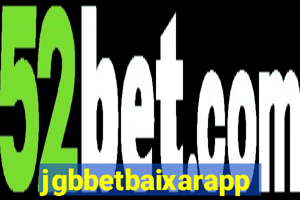 jgbbetbaixarapp