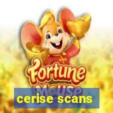 cerise scans