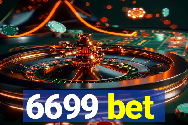 6699 bet