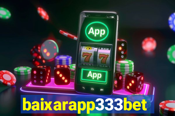 baixarapp333bet