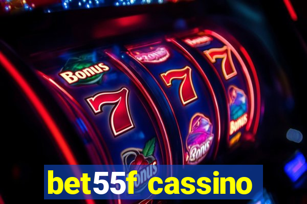 bet55f cassino