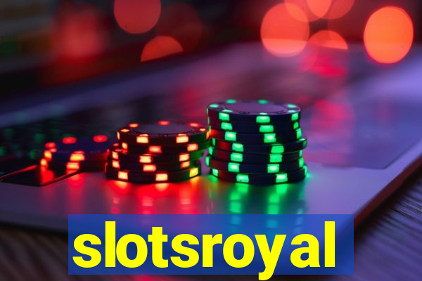 slotsroyal