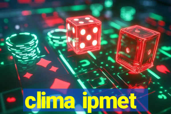 clima ipmet