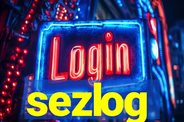 sezlog