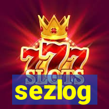 sezlog