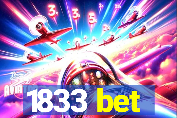 1833 bet