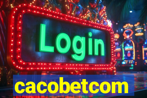 cacobetcom