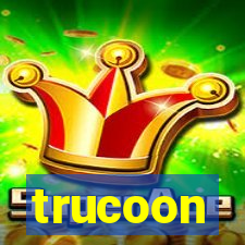 trucoon