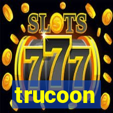 trucoon