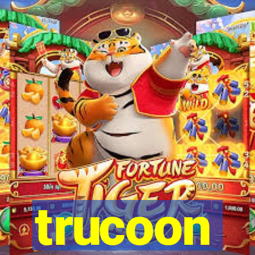 trucoon