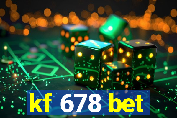 kf 678 bet