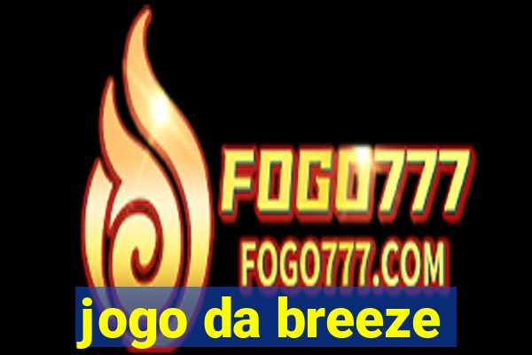 jogo da breeze