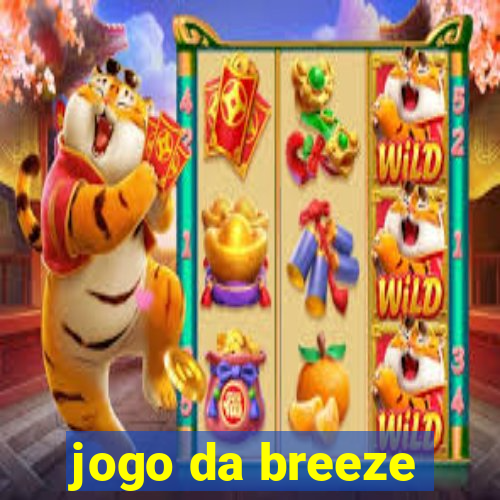 jogo da breeze