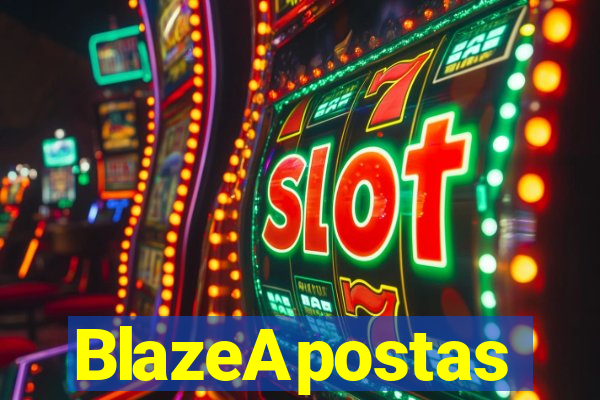 BlazeApostas