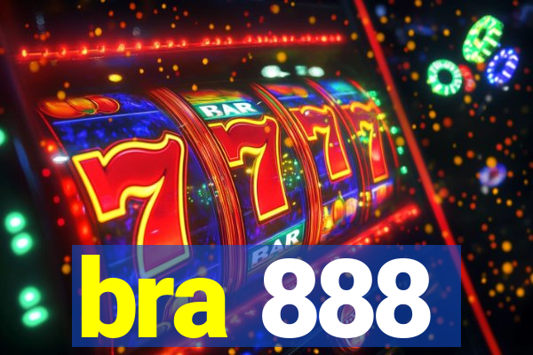 bra 888