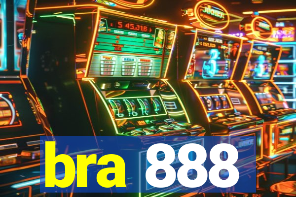 bra 888