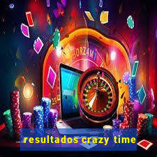 resultados crazy time