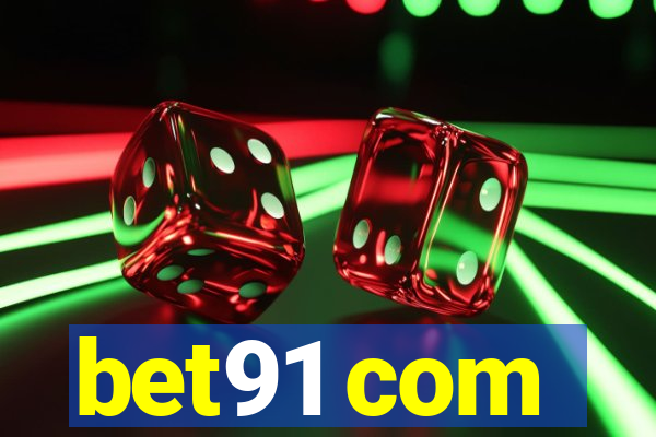 bet91 com