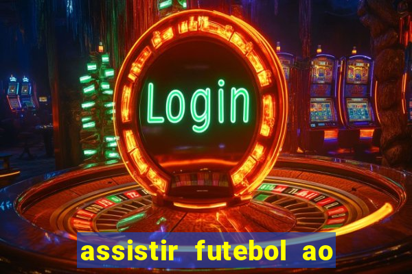 assistir futebol ao vivo gratis no sportv