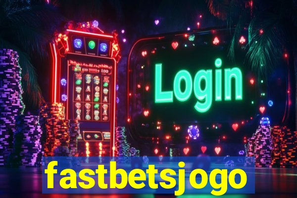 fastbetsjogo