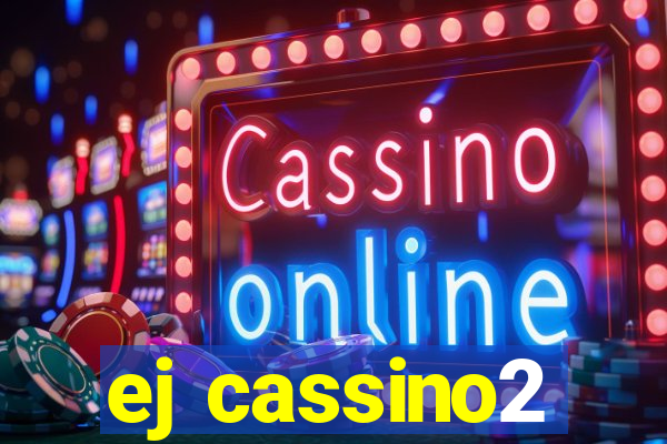 ej cassino2