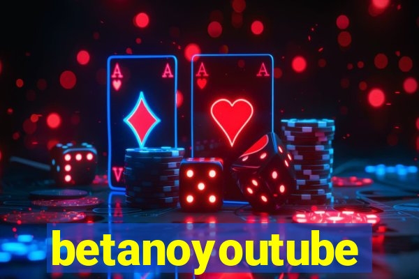 betanoyoutube