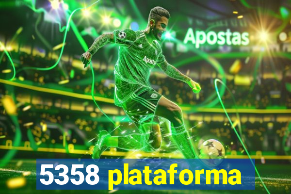 5358 plataforma