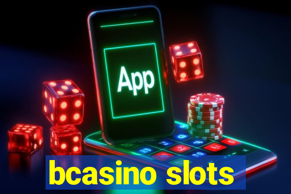 bcasino slots