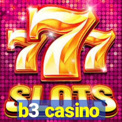 b3 casino