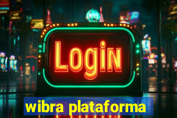 wibra plataforma