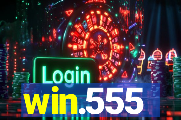 win.555