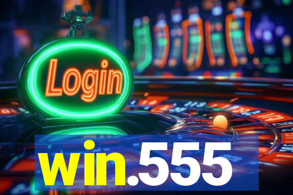 win.555