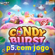 p5.com jogo