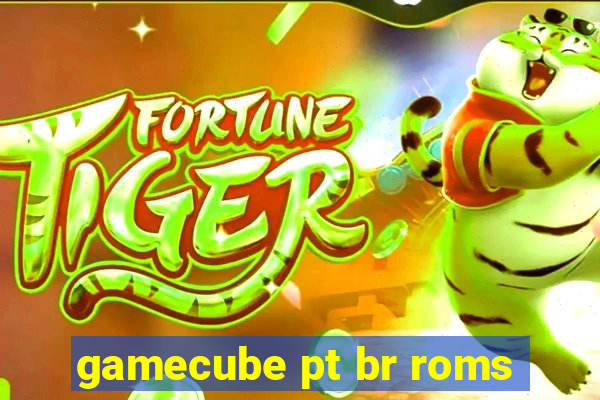 gamecube pt br roms