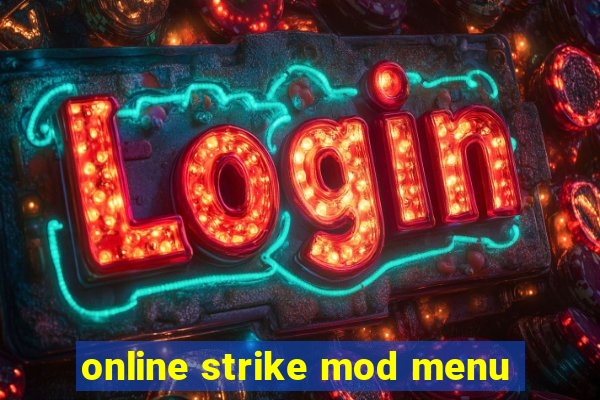 online strike mod menu