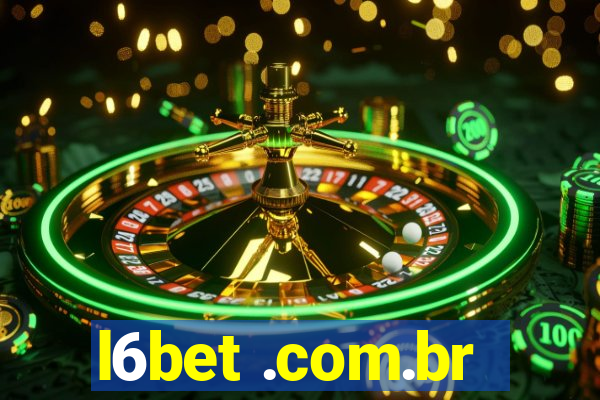 l6bet .com.br